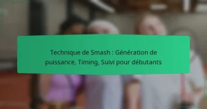Technique de Smash : Génération de puissance, Timing, Suivi pour débutants